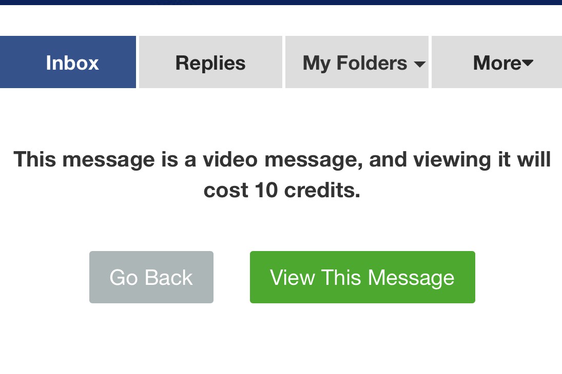 Dream Singles warning that viewing a video message costs 10 credits